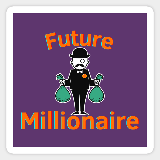 Future Millionaire Sticker by Statement-Designs